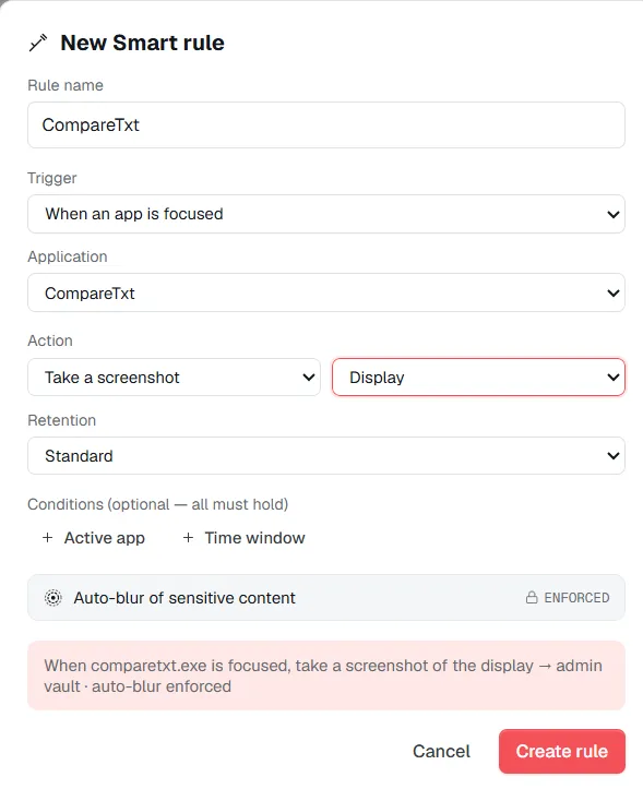 Smart Rule dialog — rule name, trigger, application, an action set to take a screenshot of the display, retention, optional conditions, and auto-blur of sensitive content marked enforced.